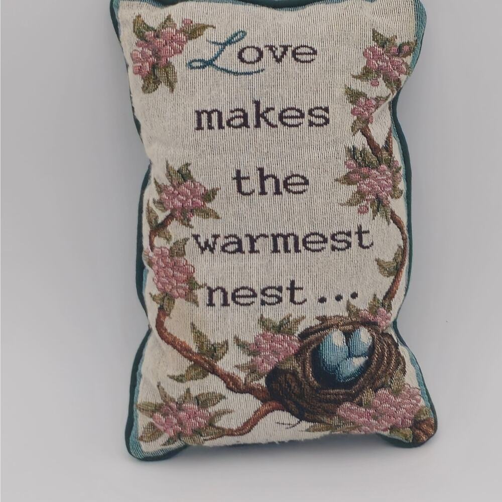 Vintage Tapestry Pillow "Love Makes The Warmest Nest" 12" x 8"‎